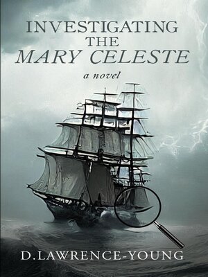cover image of Investigating the Mary Celeste